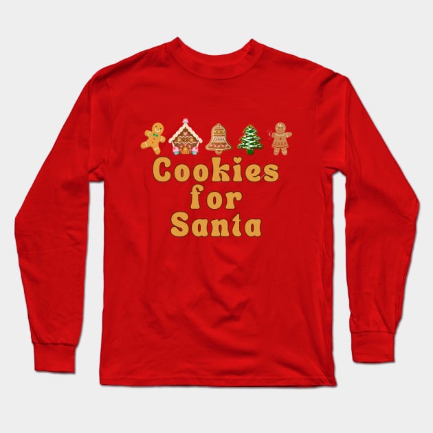 Christmas Design "Cookies for Santa" Long Sleeve T-Shirt by Papilio Art